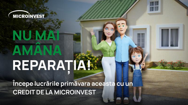 Nu mai amâna reparația! Începe lucrările primăvara aceasta cu un credit de la Microinvest