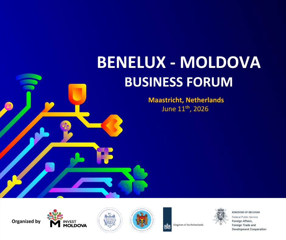 Companiile moldovenești pot accesa noi parteneriate de business în BENELUX. Înregistrările pentru Forumul de afaceri BENELUX-Republica Moldova sunt deschise până pe 4 iunie