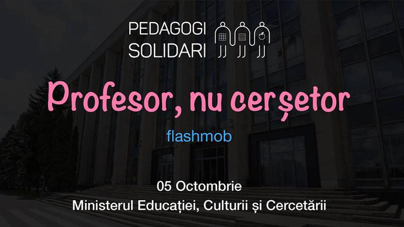 Profesor Nu Cerșetor Pedagogii Anunță Flashmob In Fața